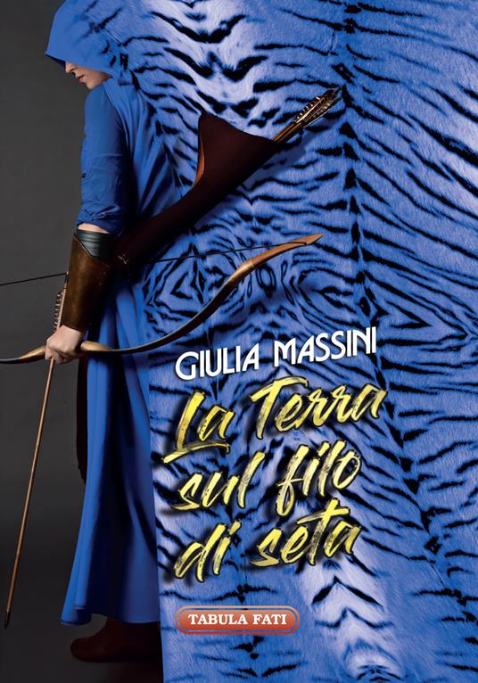 La terra sul filo di seta - Giulia Massini - copertina