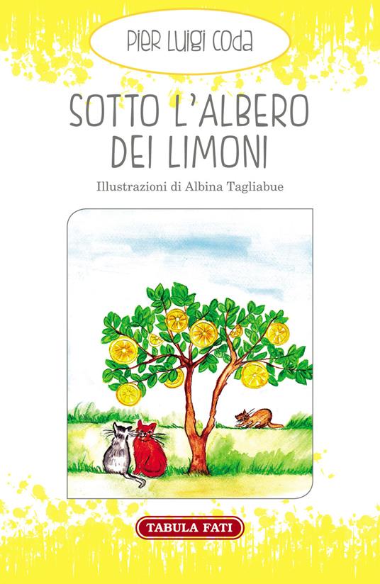 Sotto l'albero dei limoni - Pier Luigi Coda - copertina