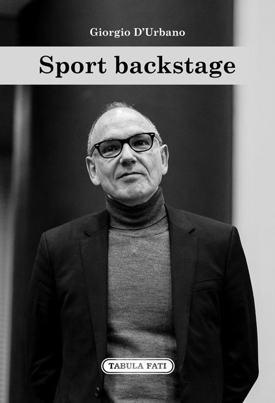 Sport backstage - Giorgio D'Urbano - copertina