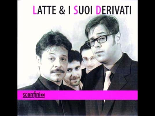 Latte e I Suoi Derivati - CD Audio di Latte e i suoi derivati