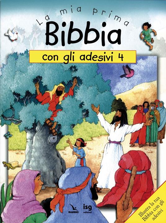 La mia prima Bibbia con gli adesivi. Vol. 4 - Sally Ann Wright - copertina