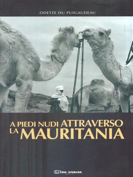 A piedi nudi attraverso la Mauritania - Odette Du Puigaudeau - copertina
