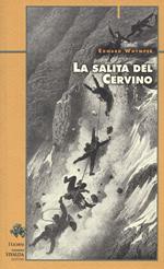 La scalata del Cervino