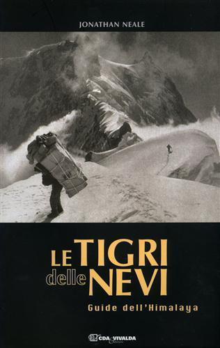Le tigri delle nevi - Jonathan Neale - copertina