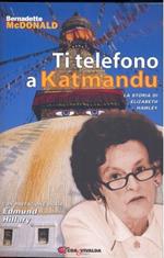 Ti telefono a Katmandu. La storia di Elizabeth Hawley
