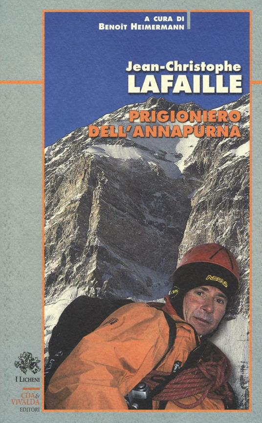 Prigioniero dell'Annapurna - Jean-Christophe Lafaille - copertina