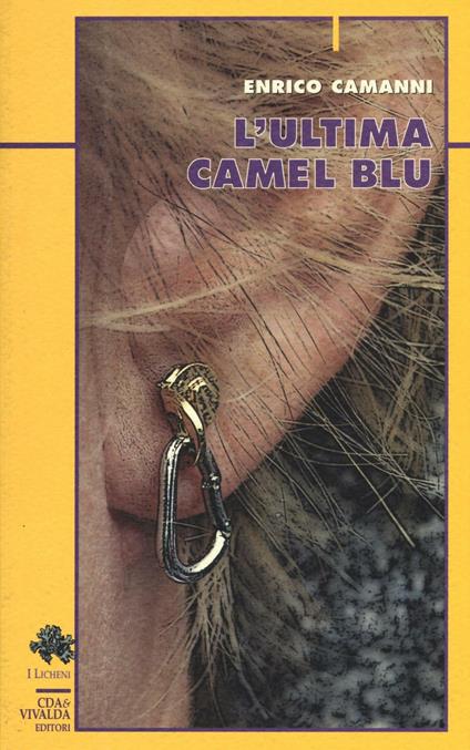 L'ultima Camel blu - Enrico Camanni - copertina