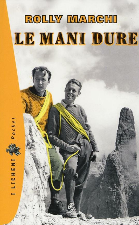 Le mani dure - Rolly Marchi - copertina