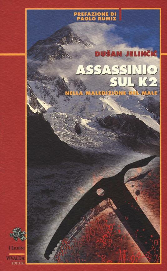 Assassinio sul K2. Nella maledizione del male - Dusan Jelincic - copertina