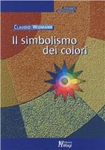 Il simbolismo dei colori. Immagini dall'inconscio