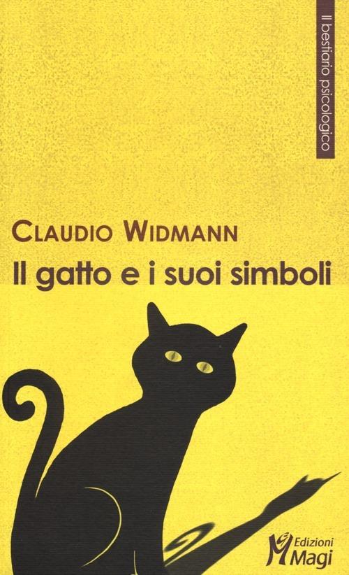 Il gatto e i suoi simboli - Claudio Widmann - copertina