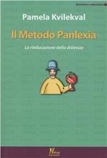 Il metodo Panlexia. «La rieducazione alla dislessia»