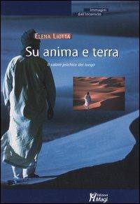 Su anima e terra. Il valore psichico del luogo - Elena Liotta - copertina