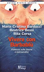 Vivere con Barbablù. Violenza sulle donne e psicoanalisi