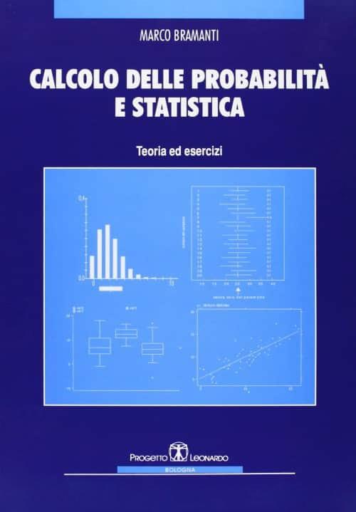 Calcolo delle probabilità e statistica. Teoria ed esercizi - Marco Bramanti - copertina