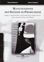 Manutenzione dei sistemi di produzione