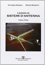 Lezioni di sistemi d'antenna. Vol. 1
