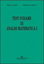 Test d'esame di analisi di matematica I. Vol. 1