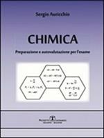 Chimica. Preparazione e autovalutazione per l'esame