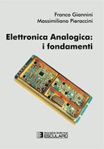 Elettronica analogica. I fondamenti