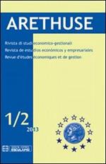 Arethuse. Rivista di studi economico-gestionali. Ediz. multilingue. Vol. 1\2
