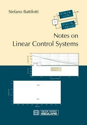 Notes on Linear Control Systems - Stefano Battilotti - cover
