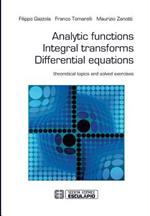 Analytic functions integral transforms differential equations