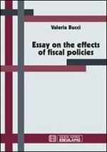 Essay on the effects of fiscal policies