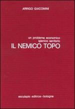 Il nemico topo. Un problema economico, igienico, sanitario