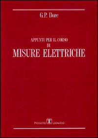 Appunti per il corso di misure elettriche - G. Paolo Dore - copertina