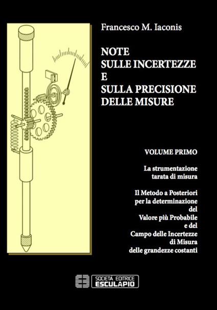Note sulle incertezze e sulla precisione delle misure - Francesco M. Iaconis - copertina