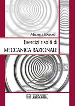 Esercizi risolti di meccanica razionale