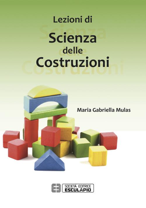 Scienza delle costruzioni - Maria Gabriella Mulas - copertina