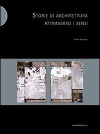 Storie di architettura attraverso i sensi - Anna Barbara - copertina