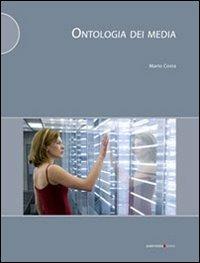 Ontologia dei media - Mario Costa - copertina