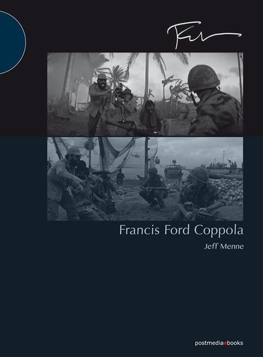 Francis Ford Coppola. Ediz. illustrata - Jeff Menne - copertina