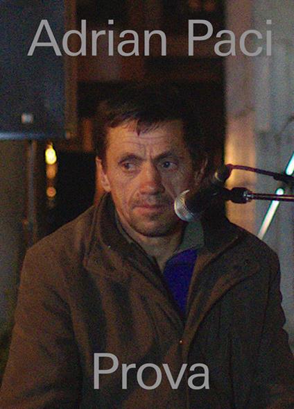 Adrian Paci. Prova. Ediz. italiana e inglese - copertina