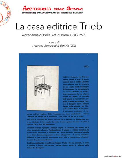 La casa editrice Trieb. Accademia di Belle Arti di Brera 1970-1978 - copertina