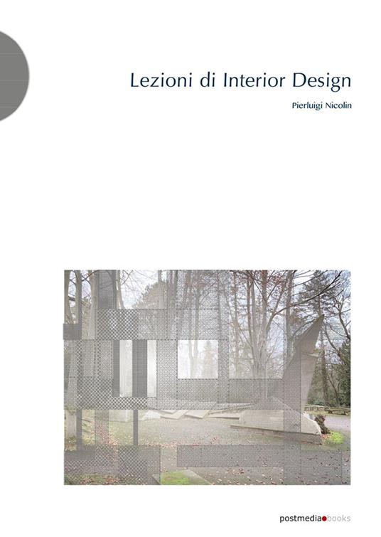 Lezioni di interior design - Pierluigi Nicolin - copertina