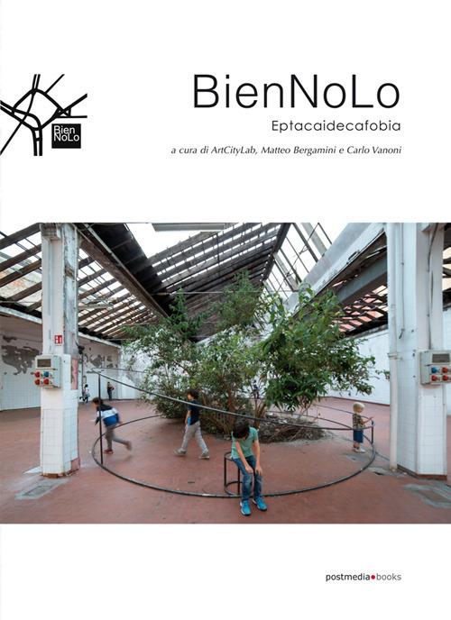 BienNoLo. Eptacaidecafobia - copertina