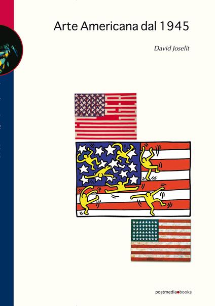 Arte americana dal 1945 - David Joselit - copertina