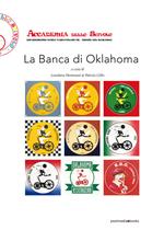 La Banca di Oklahoma. Ediz. speciale
