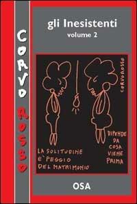 Gli inesistenti. Vol. 2 - Furio Sandrini - copertina