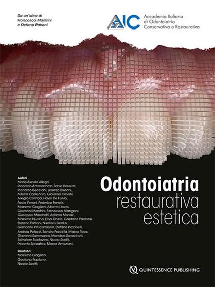 Odontoiatria restaurativa estetica - Innocenzo Cipolletta,Sebastiano A. Tilli - copertina