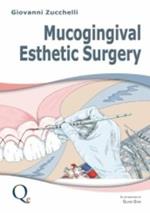 Mucogingival esthetic surgery. Nuova ediz.