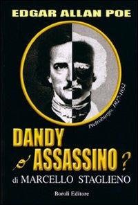 Dandy o assassino? - Marcello Staglieno - 3