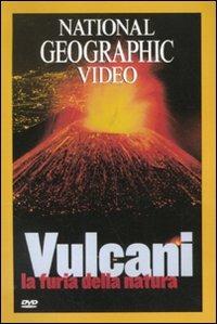 Vulcani. La furia della natura. DVD - copertina