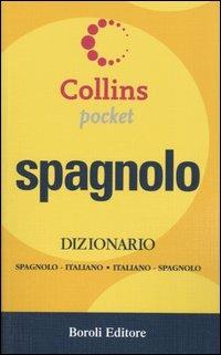 Spagnolo. Dizionario spagnolo-italiano, italiano-spagnolo - copertina