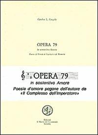 Opera 79 in sostantivo amore - Carolus L. Cergoly - copertina