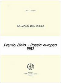 La mano del poeta. Testo inglese a fronte - David Gascoyne - copertina